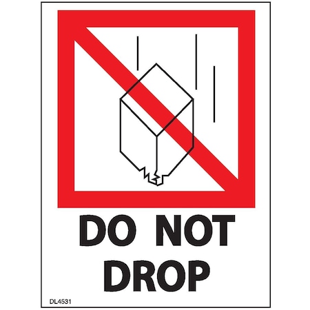 Decker Tape Products Label, DL4531 , DO NOT DROP , 3" X 4" DL4531